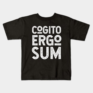 Cogito Ergo Sum Descartes Philosophy Quote for Thinkers Kids T-Shirt